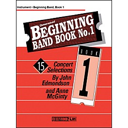 KJOS Beginning Band Book 1 Clarinet 1 /Edmondson /Queenwood