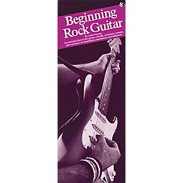 Music Sales Beginning Rock Guitar (Compact Reference Library) Music Sales America Series Softcover by Artie Traum