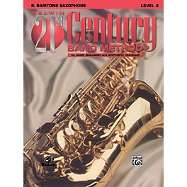 Alfred Belwin 21st Century Band Method Level 2 Bari Sax Book