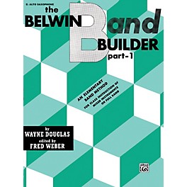 Alfred Belwin Band Builder Part 1 E-Flat Alto Saxophone