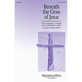 Brookfield Beneath the Cross of Jesus SATB arranged by Howard Helvey