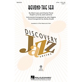 Hal Leonard Beyond the Sea (Discovery Level 1) 2-Part by Bobby Darin arranged by Audrey Snyder