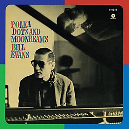 Bill Evans - Polka Dots & Moonbeams