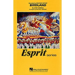 Hal Leonard Birdland Marching Band Level 3 by Weather Report Arranged by Michael Sweeney