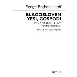 Novello Blagosloven Yesi, Gospodi (Blessed Art Thou, O Lord) SATB a cappella by Sergei Rachmaninoff