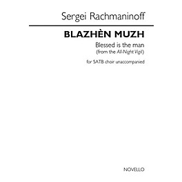 Novello Blazhen Muzh (Blessed Is the Man) (from the All-Night Vigil) SATB a cappella by Sergei Rachmaninoff