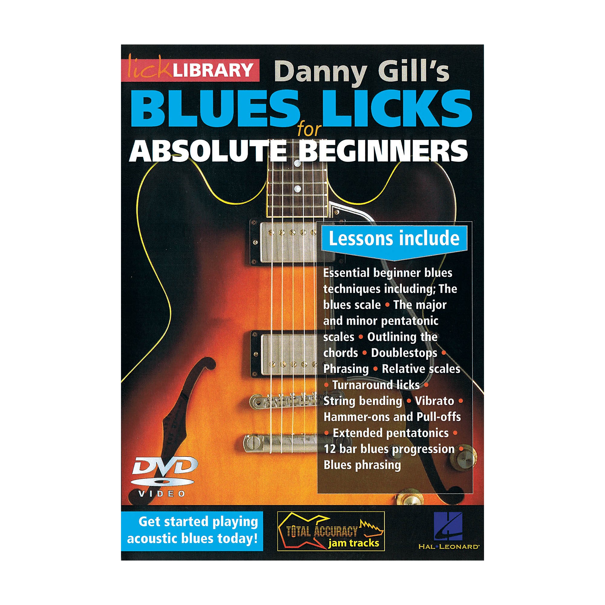 Licklibrary Blues Licks For Absolute Beginners Lick Library Series Dvd Written By Danny Gill 9037