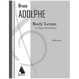 Lauren Keiser Music Publishing Body Loops LKM Music Series by Bruce Adolphe