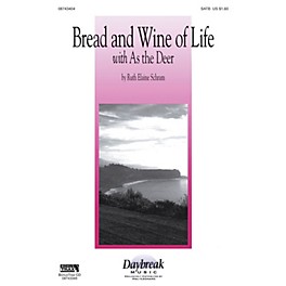 Hal Leonard Bread and Wine of Life SATB composed by Ruth Elaine Schram