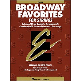 Hal Leonard Broadway Favorites for Strings Violin Essential Elements