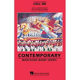 Hal Leonard Call Me Marching Band Level 3 by Blondie Arranged by Michael Brown