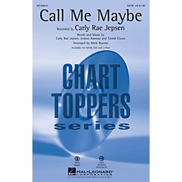 Hal Leonard Call Me Maybe SSA by Carly Rae Jepsen Arranged by Mark Brymer