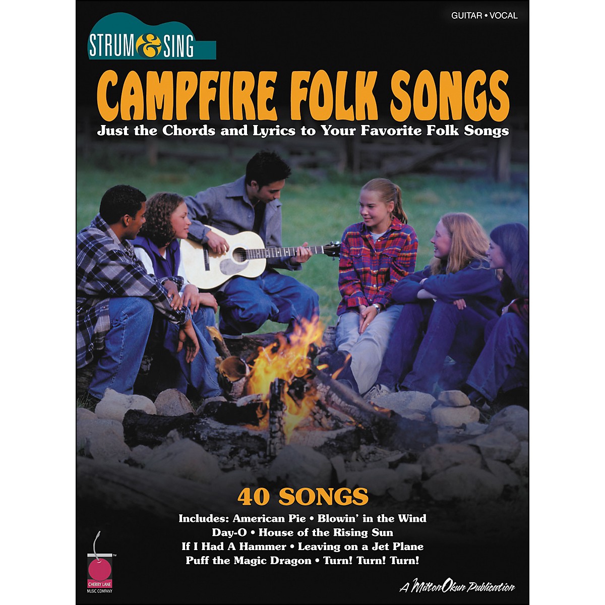 Cherry Lane Campfire Folk Songs Strum Sing Series For Easy