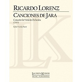 Lauren Keiser Music Publishing Canciones de Jara: Concerto for Viola and Orchestra (Solo Viola Part) LKM Music Series by R...