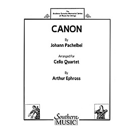 Southern Canon (Cello Quartet) Southern Music Series Arranged by Arthur Ephross