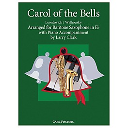 Carl Fischer Carol Of The Bells - Baritone Sax With Piano Accompaniment