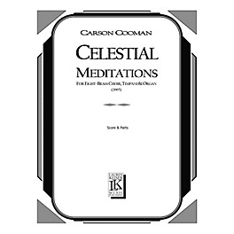 Lauren Keiser Music Publishing Celestial Meditations (2005) (for Seven-Brass Choir, Timpani and Organ) LKM Music Series by...