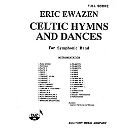 Southern Celtic Hymns and Dances (Band/Concert Band Music) Concert Band Level 4 Composed by Eric Ewazen