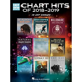 Hal Leonard Chart Hits of 2018-2019 (13 Hot Singles) Easy Guitar Tab Songbook