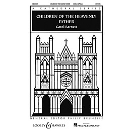 Boosey and Hawkes Children of the Heavenly Father (Cathedral Series) SATB a cappella arranged by Carol Barnett