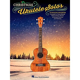 Hal Leonard Christmas Ukulele Solos - 20 Holiday Favorites Arranged in Chord-Melody Style For Tenor Uke