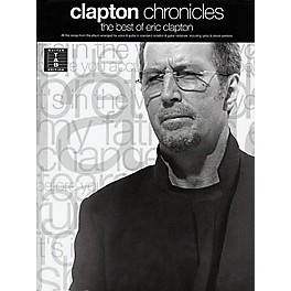 Hal Leonard Clapton Chronicles - The Best of Eric Clapton Book