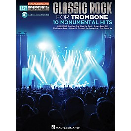 Hal Leonard Classic Rock - Trombone - Easy Instrumental Play-Along Book with Online Audio Tracks