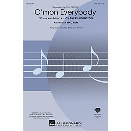 Hal Leonard C'mon Everybody SATB by Elvis Presley arranged by Mac Huff
