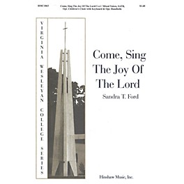 Hinshaw Music Come Sing the Joy of the Lord SATB composed by Sandra Ford