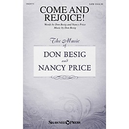 Shawnee Press Come and Rejoice! SATB composed by Don Besig