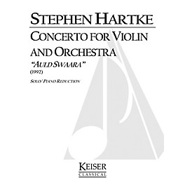 Lauren Keiser Music Publishing Concerto for Violin and Orchestra: Auld Swaara (Piano Reduction) LKM Music Series by Stephe...
