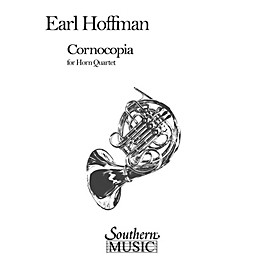 Southern Cornocopia (Horn Quartet) Southern Music Series Composed by Earl Hoffman