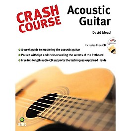 Music Sales Crash Course - Acoustic Guitar Music Sales America Series Softcover with CD Written by David Mead