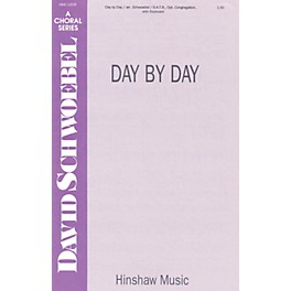 Hinshaw Music Day by Day SATB arranged by David Schwoebel