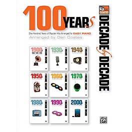 Alfred Decade by Decade 100 Years of Popular Hits for Easy Piano Book