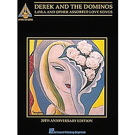 Hal Leonard Derek & The Dominos - Layla & Other Assorted Love Songs Guitar Tab Songbook