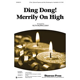 Shawnee Press Ding Dong! Merrily on High 2-PART arranged by Ruth Morris Gray