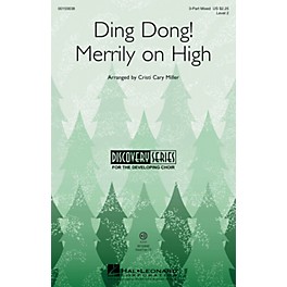 Hal Leonard Ding Dong! Merrily on High (Discovery Level 2) VoiceTrax CD Arranged by Cristi Cary Miller