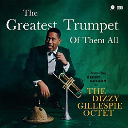 Dizzy Gillespie - Greatest Trumpet of Them All