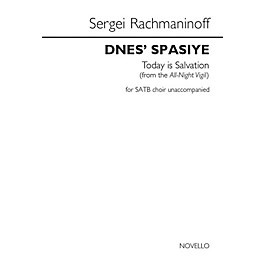 Novello Dnes' Spasiye (Today Is Salvation) (from the All-Night Vigil) SATB a cappella by Sergei Rachmaninoff