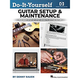 Hal Leonard Do-It-Yourself Guitar Setup & Maintenance - The Best Step-by-Step Guide to Guitar Setup