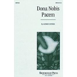 Brookfield Dona Nobis Pacem SATB composed by Audrey Snyder
