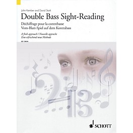Schott Double Bass Sight-Reading - A Fresh Approach String Series Softcover Written by John Kember