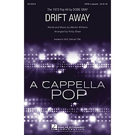 Hal Leonard Drift Away SSAA A Cappella by Dobie Gray Arranged by Kirby Shaw