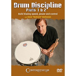 Centerstream Publishing Drum Discipline, Parts 1 & 2 Percussion Series DVD Written by Dave "Bedrock" Bedrosian