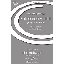 Boosey and Hawkes Eatnemen Vuelie (Song of the Earth) CME Building Bridges SATB arranged by Emily Crocker