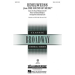 Hal Leonard Edelweiss (from The Sound of Music) SSA arranged by Linda Spevacek