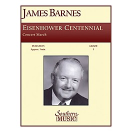 Southern Eisenhower Centennial Concert Band Level 3 Composed by James Barnes