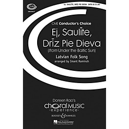 Boosey and Hawkes Ej, Saulite, Driz Pie Dieva (from Under the Baltic Sun) SATB arranged by Imant Raminsh