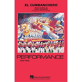 Hal Leonard El Cumbanchero Marching Band Level 4 Arranged by Michael Brown